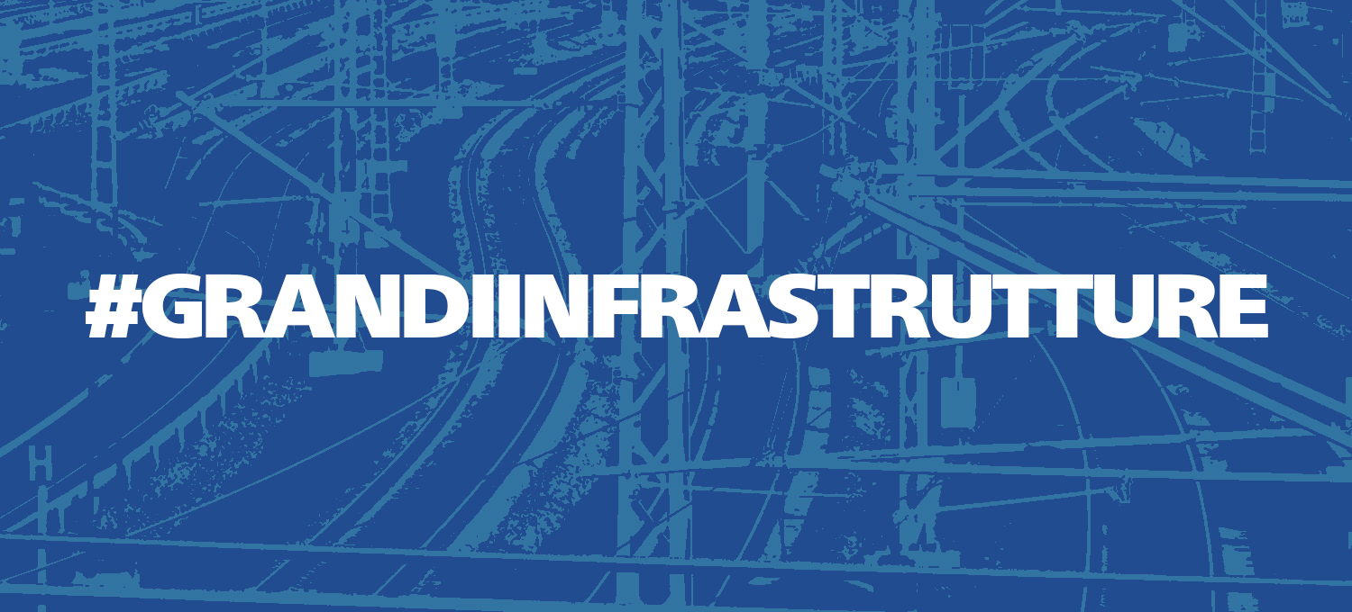 Grandi infrastrutture: la posizione di Architetti, Ingegneri, Geologi, Geometri