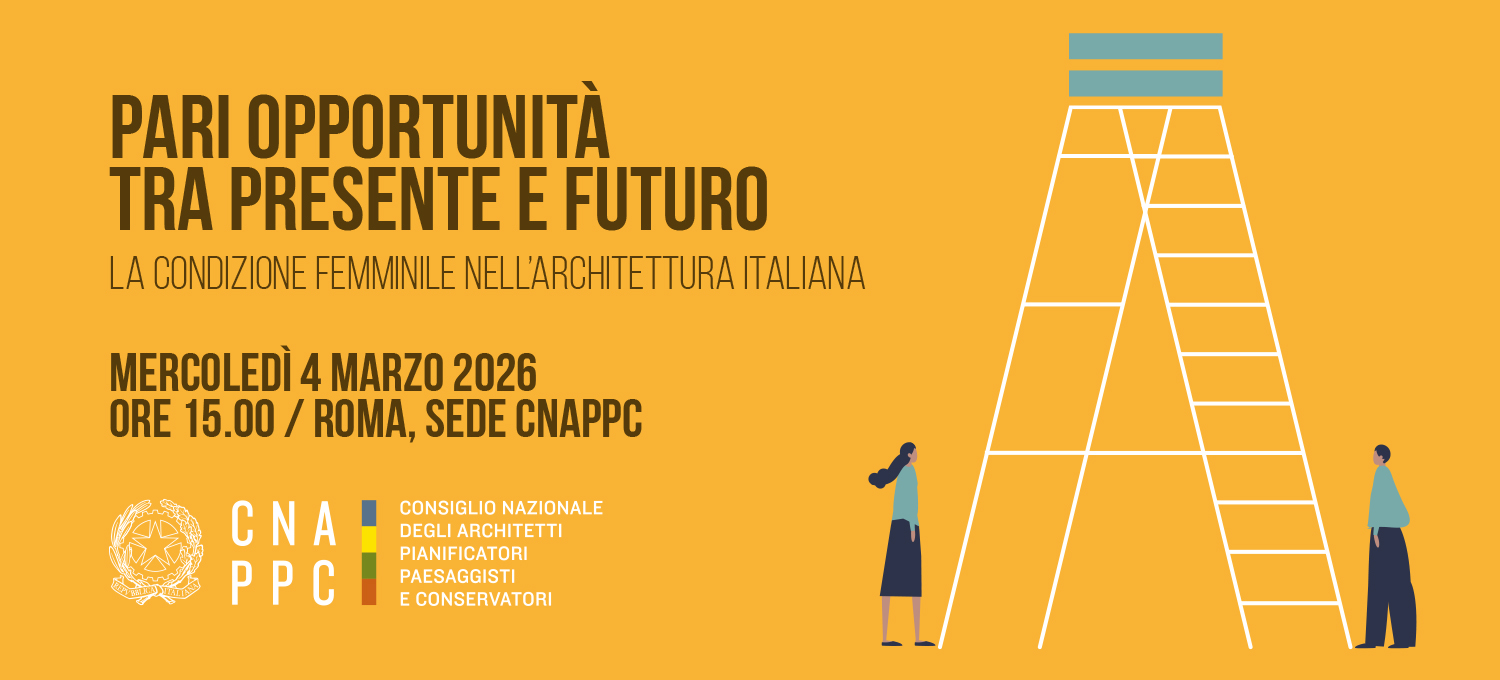 Pari opportunità: Rapporto di ricerca sulla condizione femminile nell’architettura italiana