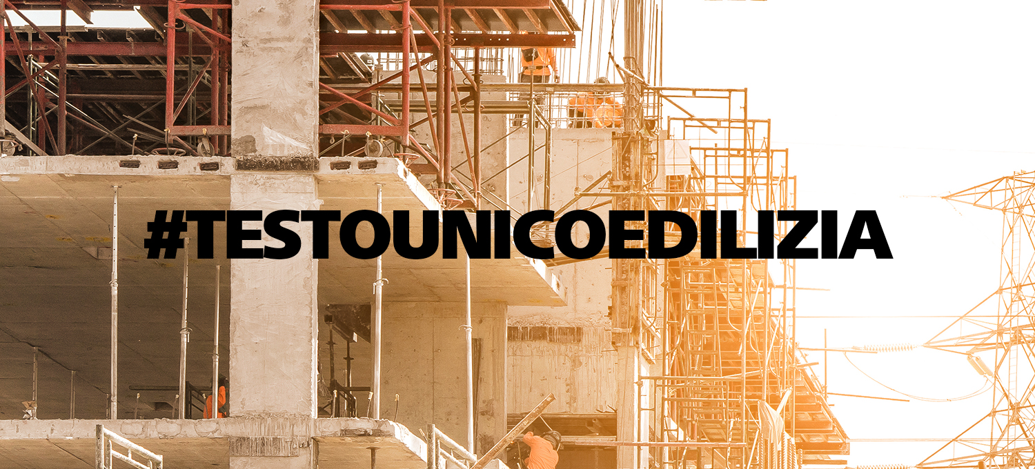 TUE: Architetti “semplificazione, razionalizzazione, procedure unificate e connessione tra edilizia e urbanistica elementi imprescindibili”